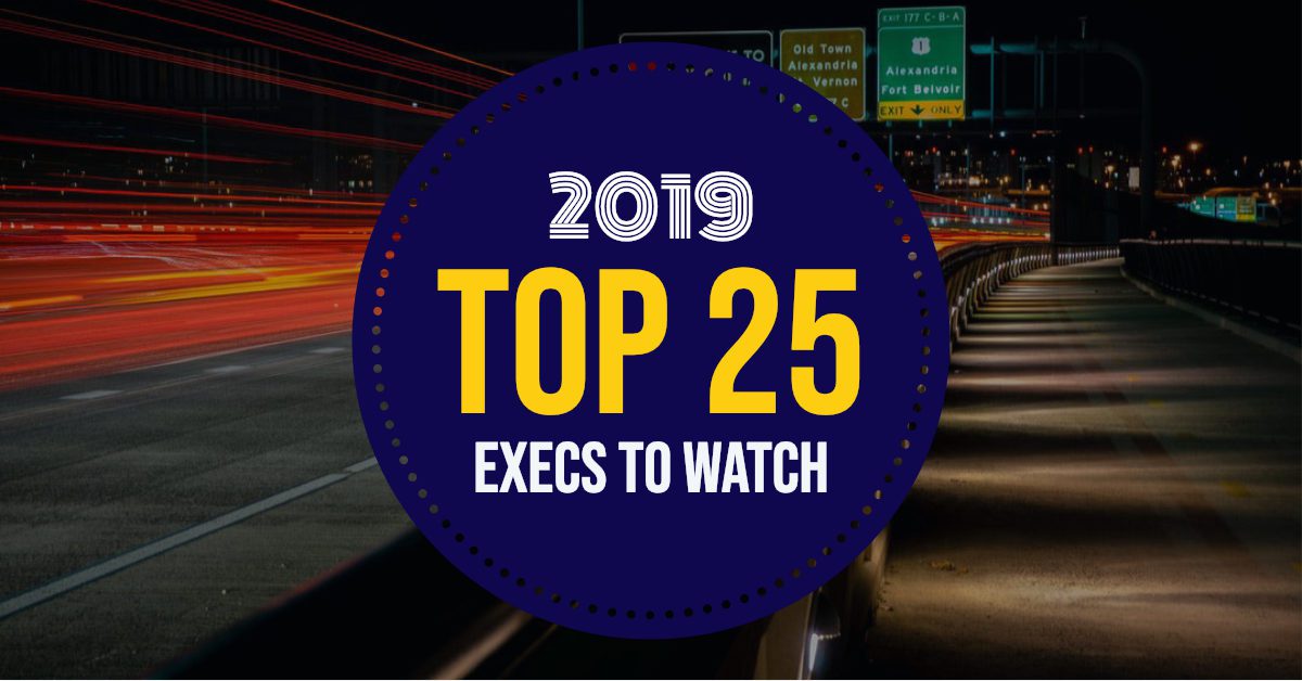 WashingtonExec Top 25 Execs to Watch in 2019